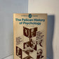 The Pelican History of Psychology by Robert Thomson