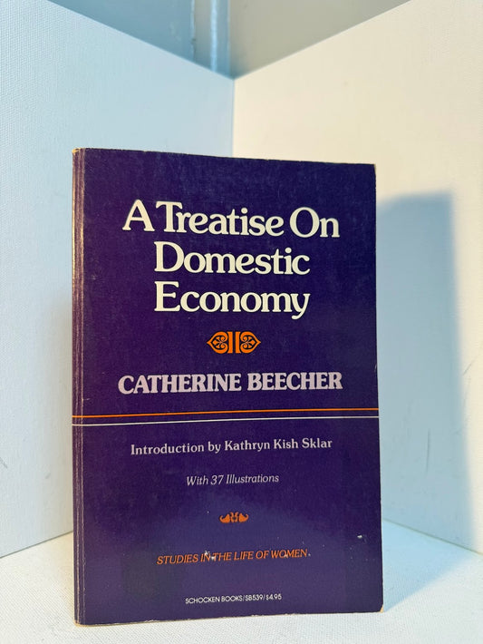 A Treatise on Domestic Economy by Catherine Beecher
