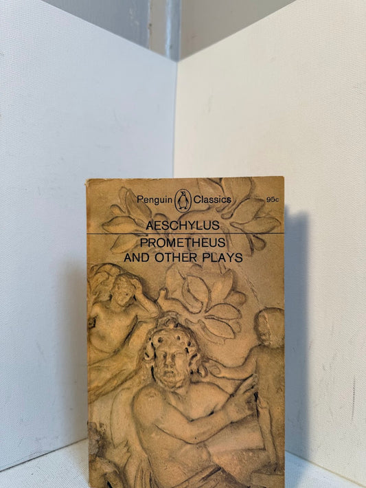 Prometheus and Other Plays by Aeschylus