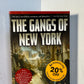 The Gangs of New York by Herbert Asbury
