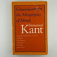 Groundwork for the Metaphysics of Morals by Immanuel Kant