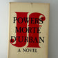 Morte D'Urban by JF Powers