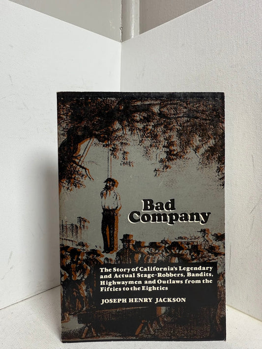 Bad Company by Joseph Henry Jackson