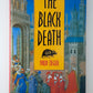 The Black Death by Philip Ziegler