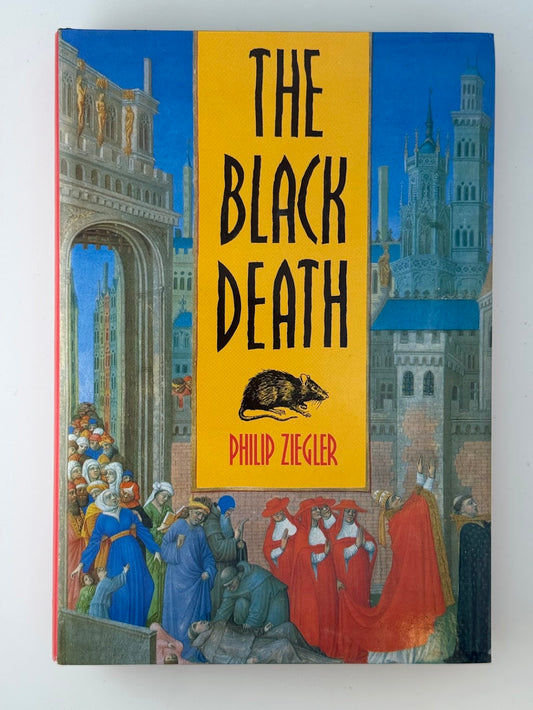 The Black Death by Philip Ziegler