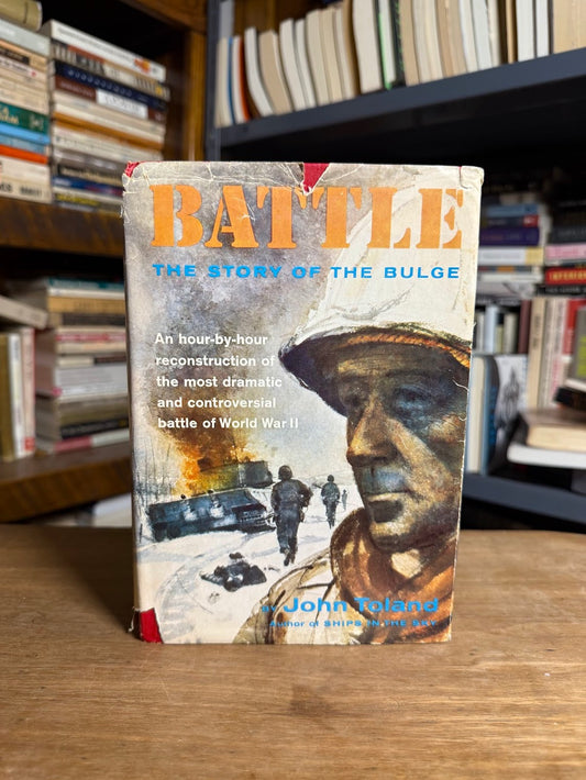Battle - The Story of the Bulge by John Toland
