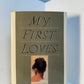 My First Loves by Ivan Klima