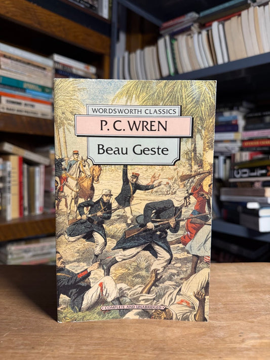 Beau Geste by P.C. Wren