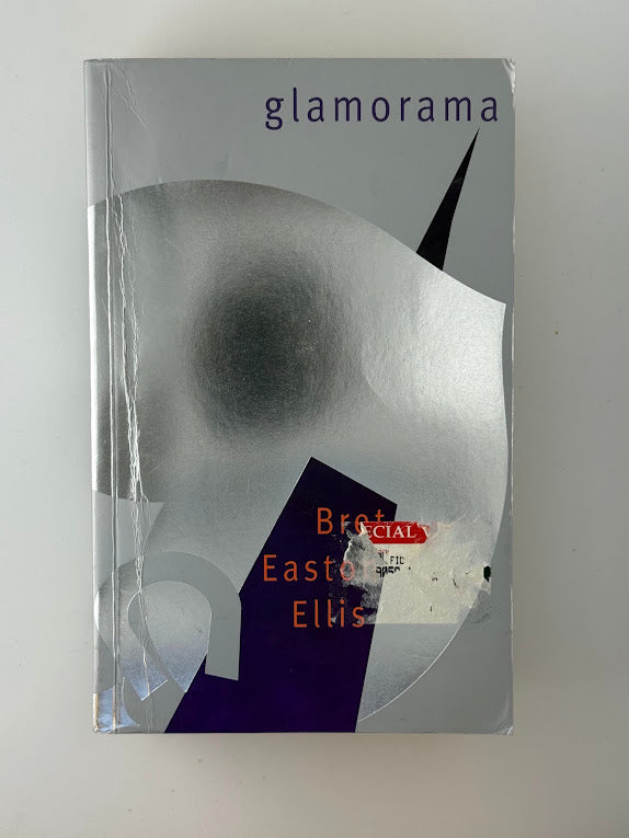 Glamorama by Bret Easton Ellis