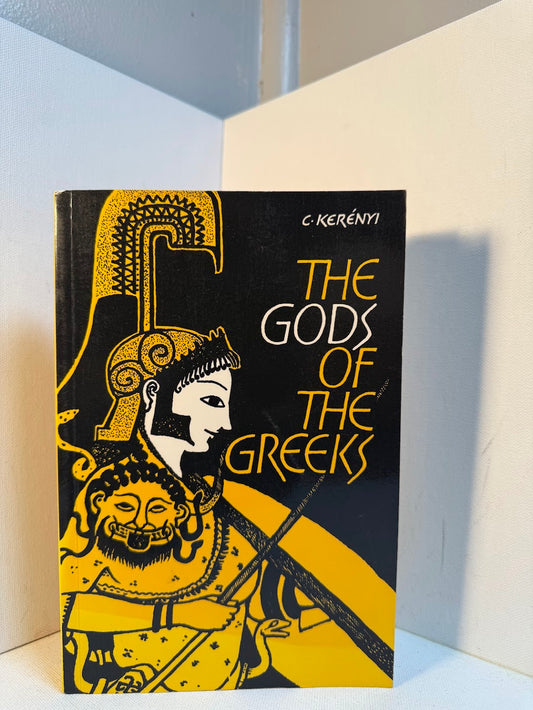 The Gods of the Greeks by C. Kerenyi