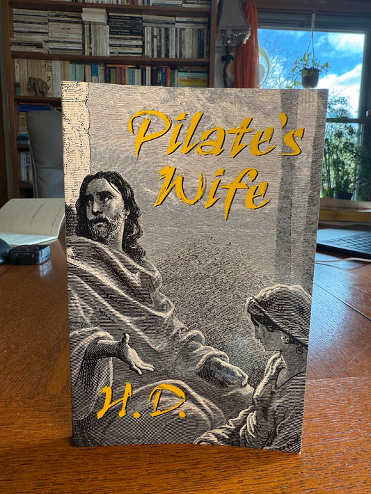 Pilate's Wife by H.D.