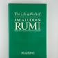 The Life & Work of Jalaluddin Rumi by Afzal Iqbal