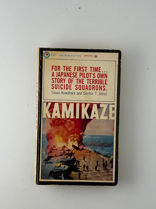 Kamikaze by Yasuo Kuwahara and Gordon T. Allred