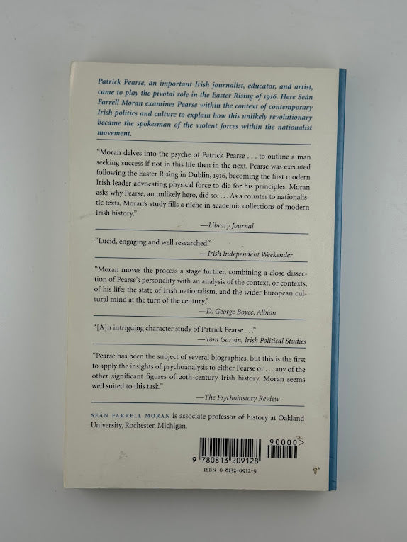 Patric Pearse and the Politics of Redemption by Sean Farrell Moran