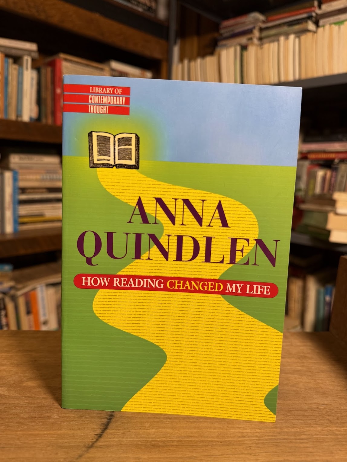 How Reading Changed My Life by Anna Quindlen