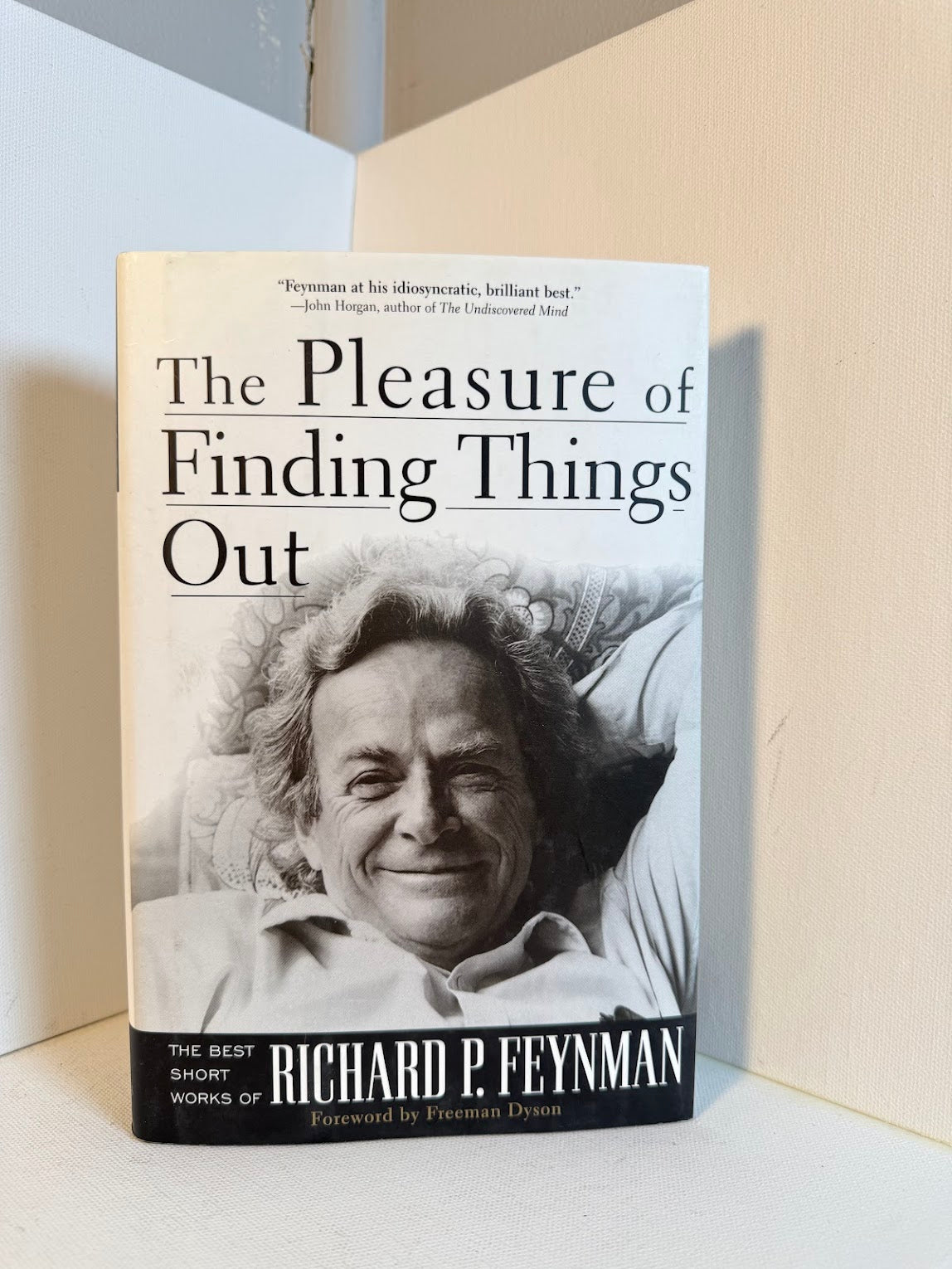 The Pleasure of Finding Things Out by Richard Feynman