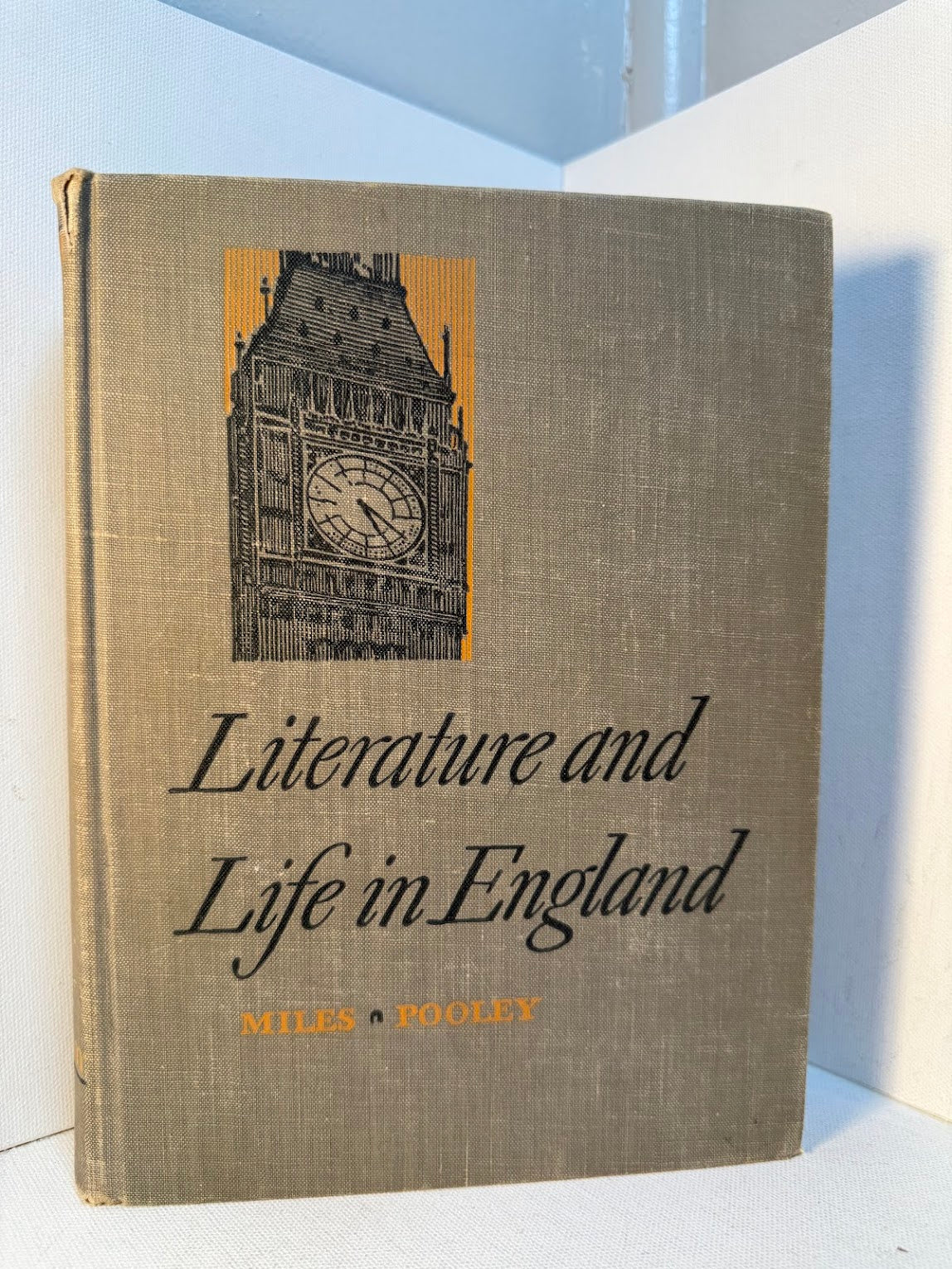 Literature and Life in England by Miles and Pooley