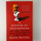 The Wisdom of Psychopaths by Kevin Dutton