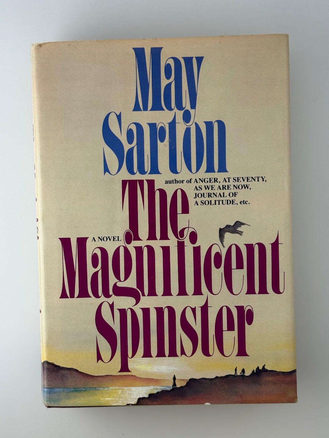 The Magnificent Spinster by May Sarton
