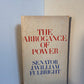 The Arrogance of Power by Senator J. William Fulbright