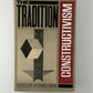 The Tradition of Constructivism edited by Stephen Bann