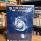 To the Ends of the Universe by Isaac Asimov