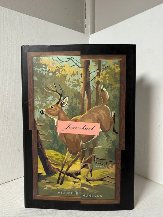 Jamesland by Michelle Huneven