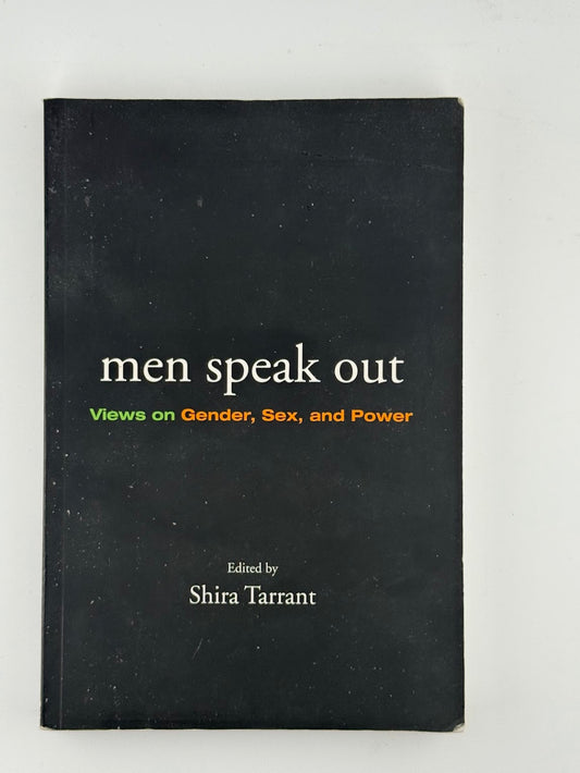 Men Speak Out edited by Shira Tarrant