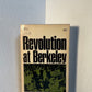 Revolution at Berkeley - The Crisis in American Education
