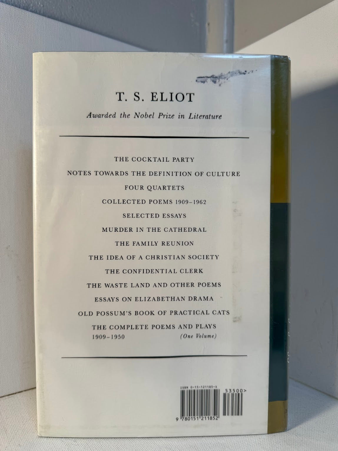 The Complete Poems and Plays by T.S. Eliot