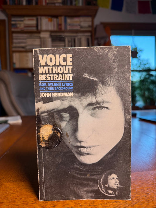 Voice Without Restraint by John Herdman