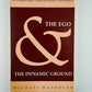The Ego & The Dynamic Ground by Michael Washburn