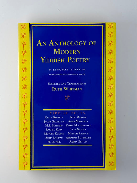 An Anthology of Modern Yiddish Poetry
