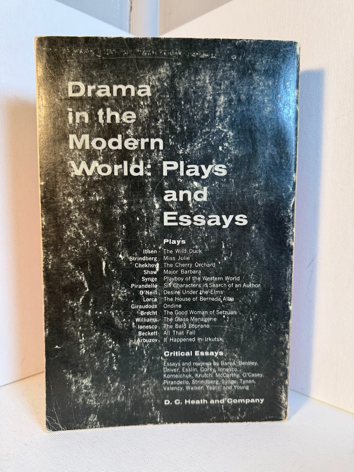 Drama in the Modern World: Plays and Essays