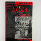 Out of the Mouth of Slaves by John Baugh
