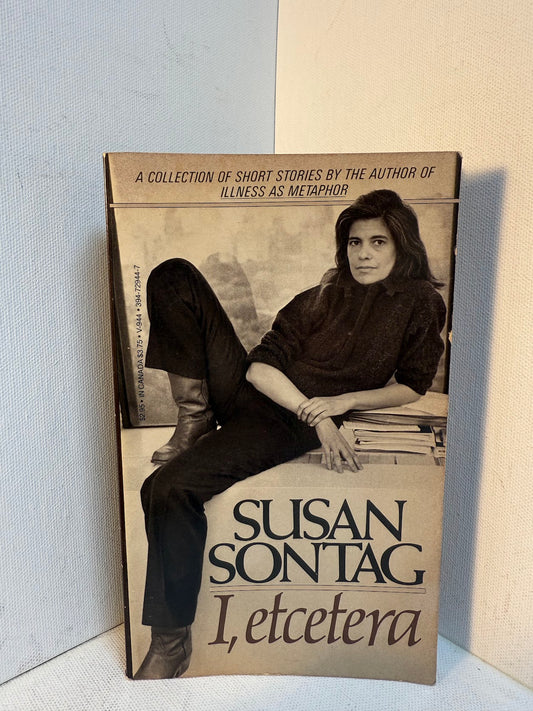 I, etcetera by Susan Sontag