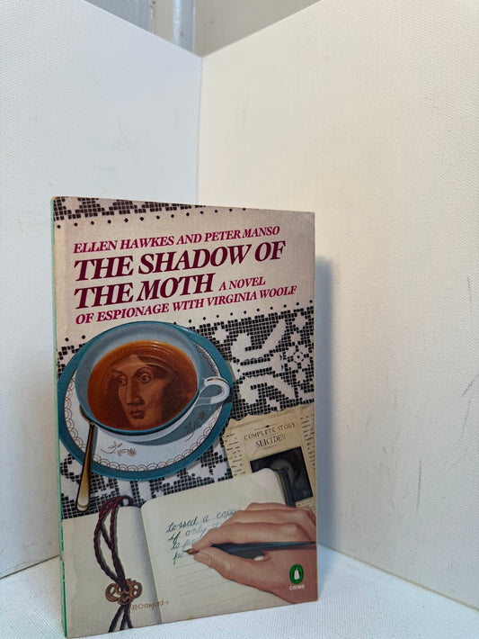 The Shadow of the Moth by Ellen Hawkes and Peter Manso