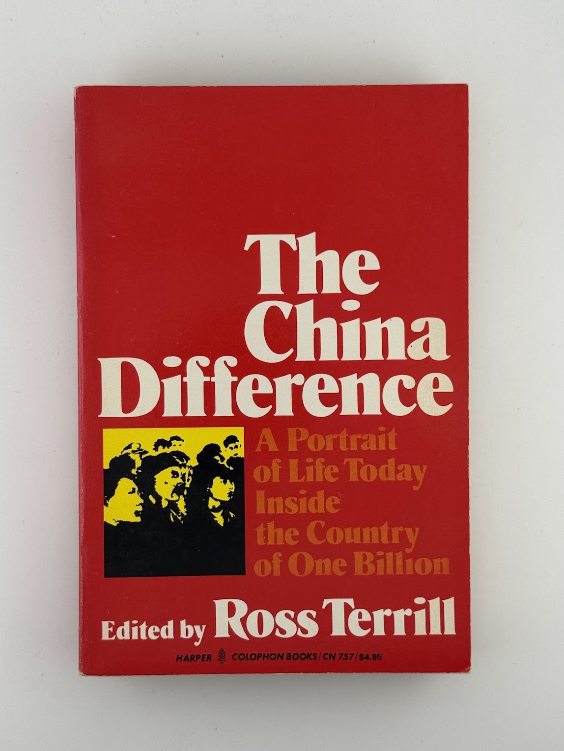 The China Difference edited by Ross Terrill