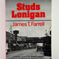 Studs Lonigan by James T. Farrell