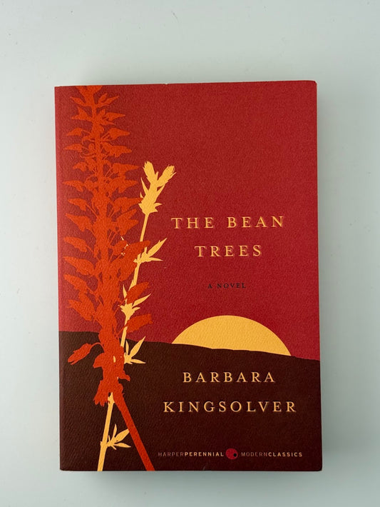 The Bean Trees by Barbara Kingsolver