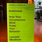 Subliminal by Leonard Mlodinow
