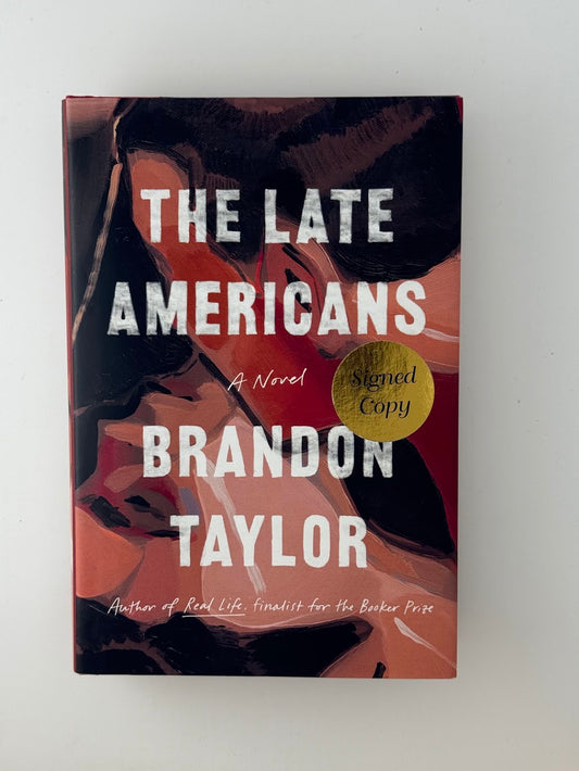 The Late Americans by Brandon Taylor