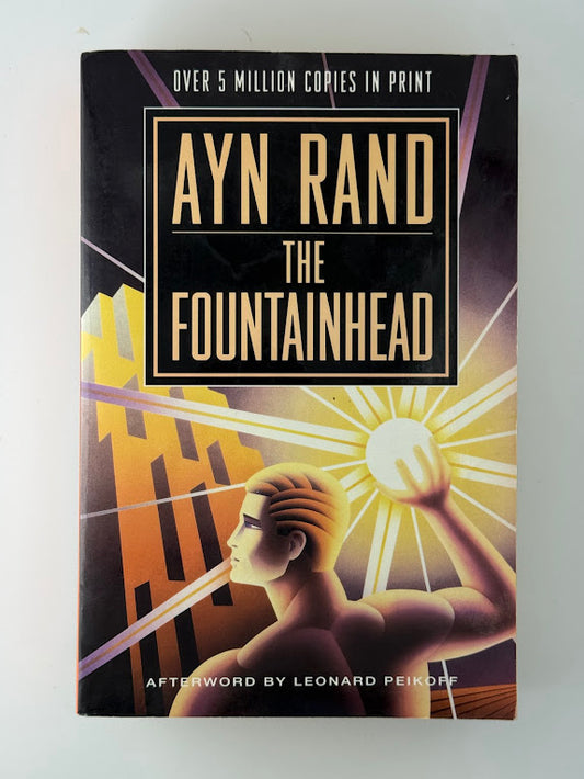 The Fountainhead by Ayn Rand