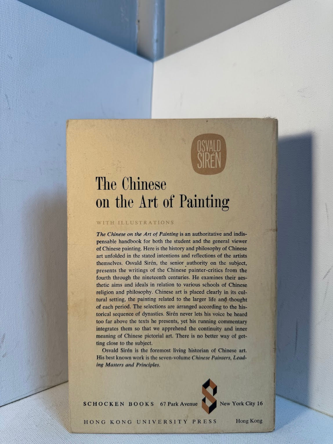 The Chinese on the Art of Painting by Osvald Siren
