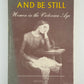 Suffer and Be Still - Women in the Victorian Age edited by Martha Vicinus