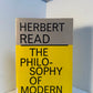 The Philosophy of Modern Art by Herbert Read