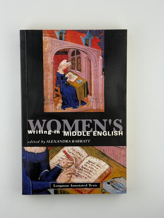 Women's Writing in Middle English edited by Alexandra Barratt