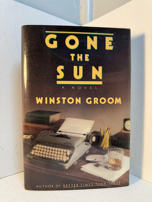 Gone the Sun by Winston Groom
