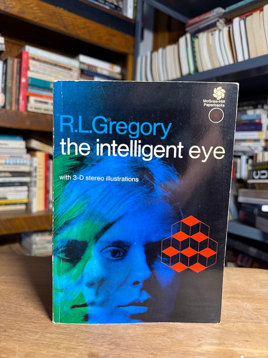 The Intelligent Eye by R.L. Gregory