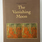 The Vanishing Moon by Joseph Coulson